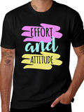 Effort and Attitude T-Shirt - Motivational Graphic Tee