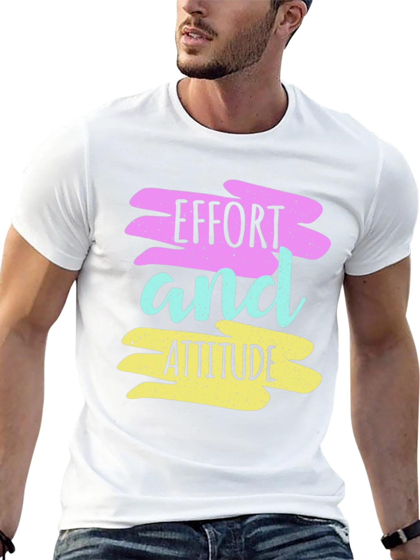 Effort and Attitude T-Shirt - Motivational Graphic Tee