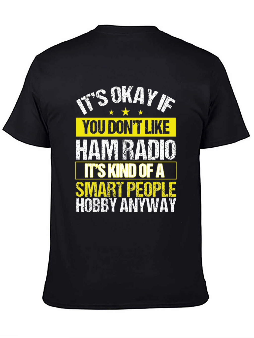 Ham Radio Smart People Hobby Graphic T-Shirt