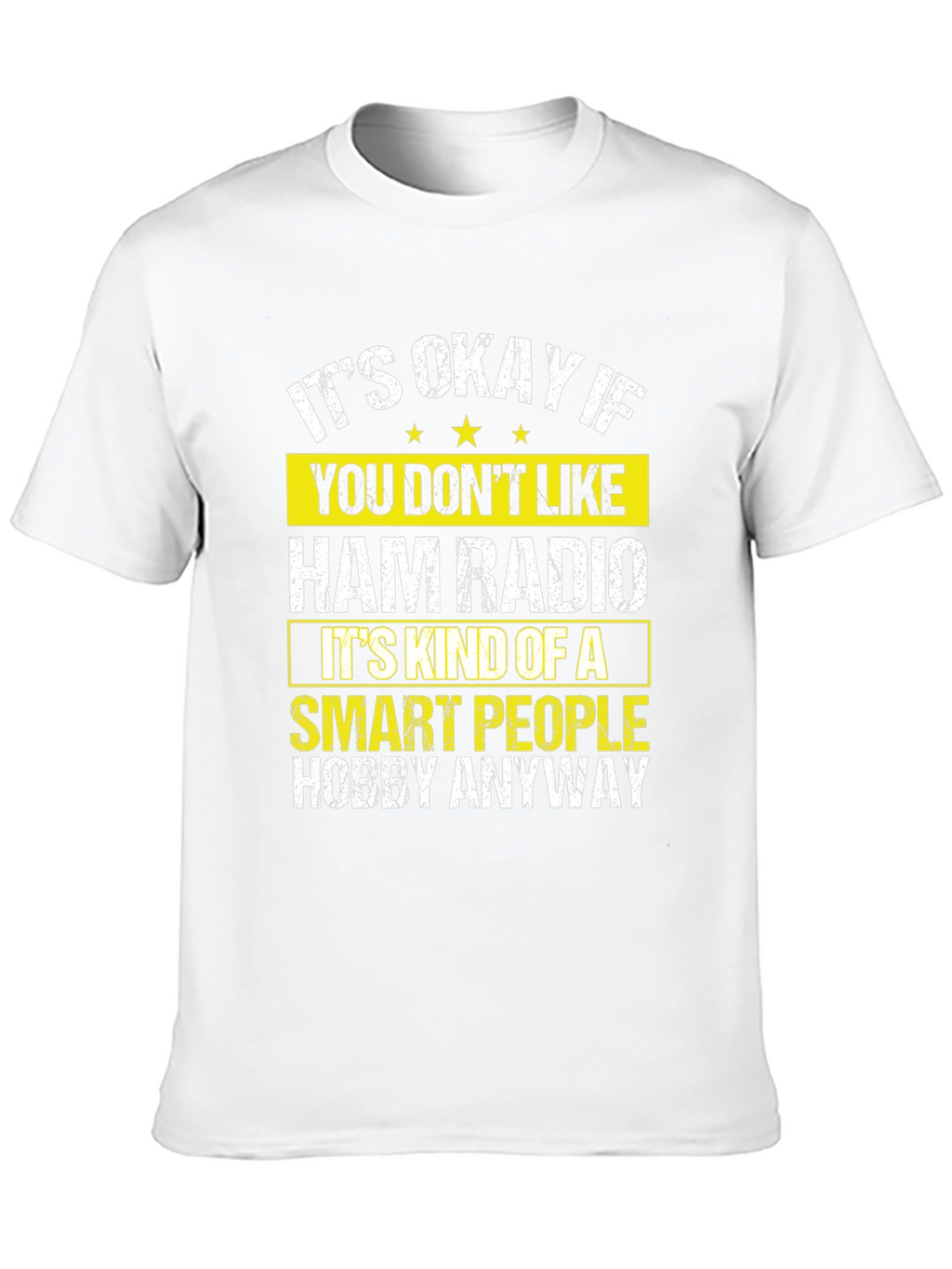 Ham Radio Smart People Hobby Graphic T-Shirt