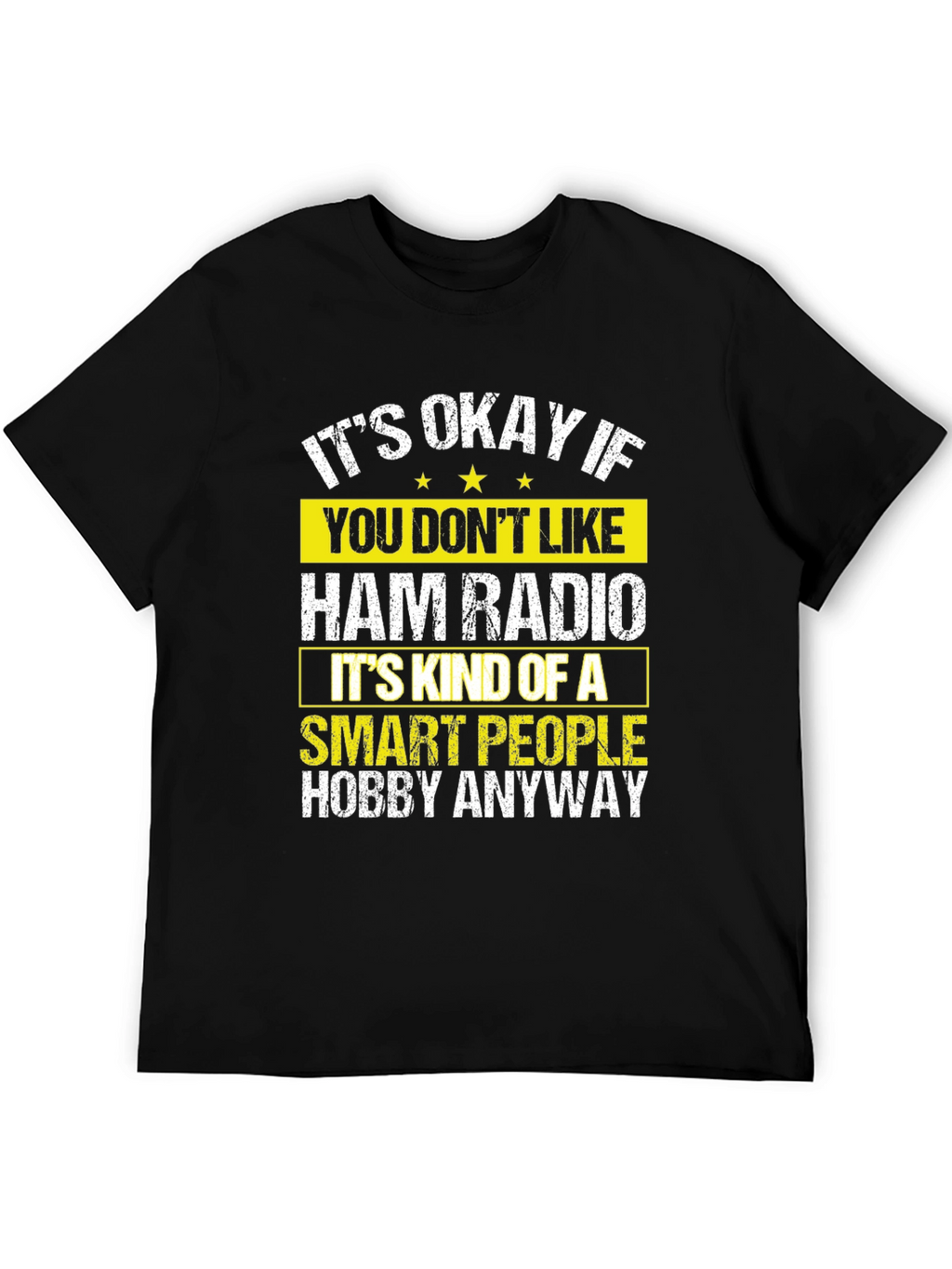 Ham Radio Smart People Hobby Graphic T-Shirt