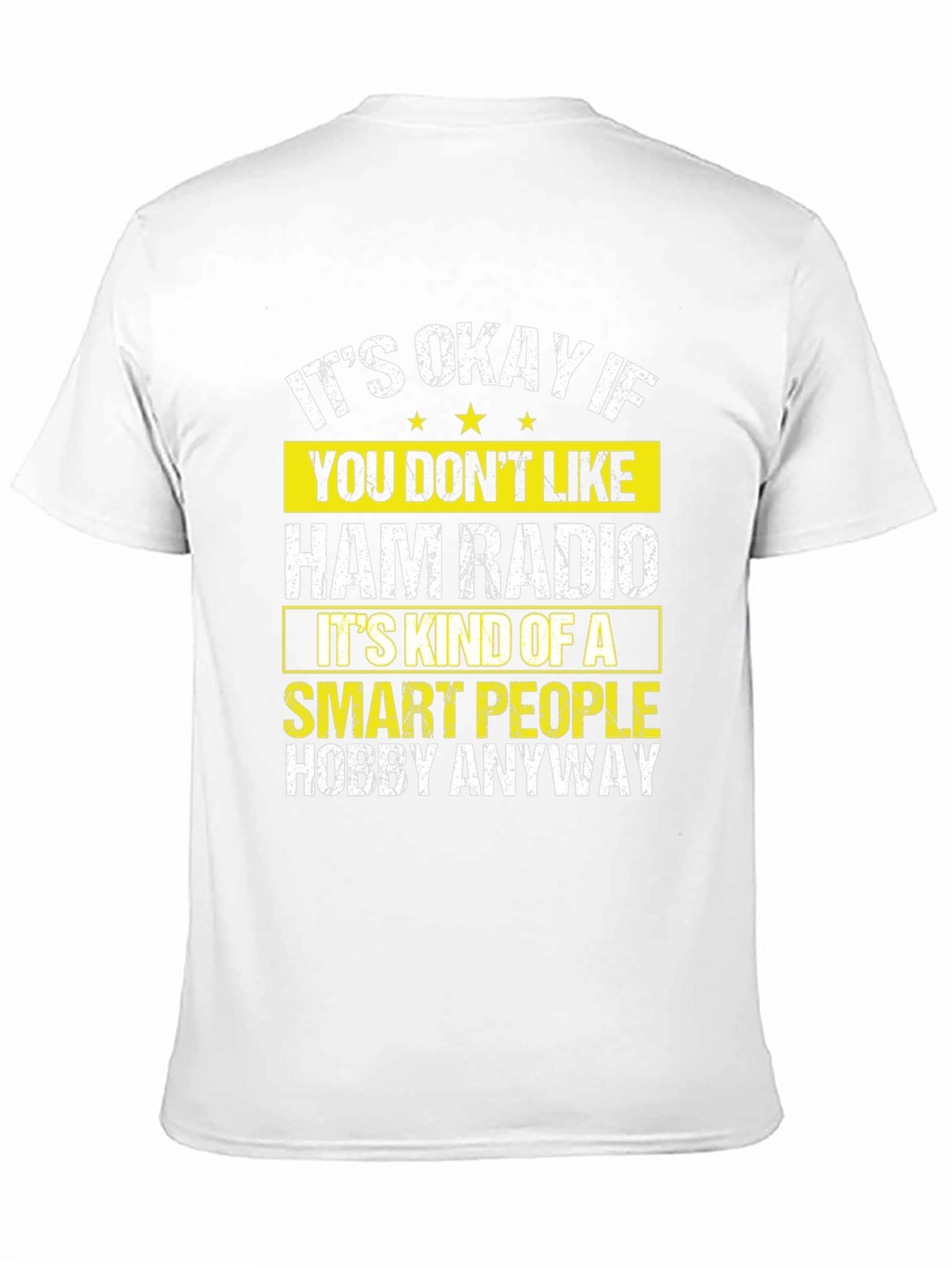 Ham Radio Smart People Hobby Graphic T-Shirt