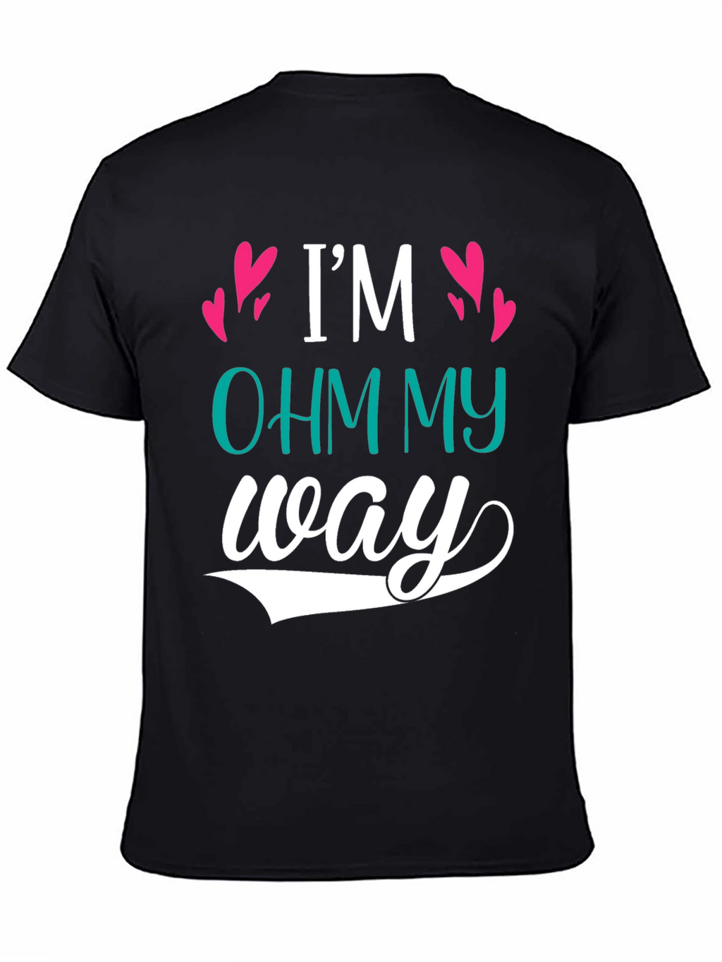 Im Ohm My Way Graphic Tee - Black