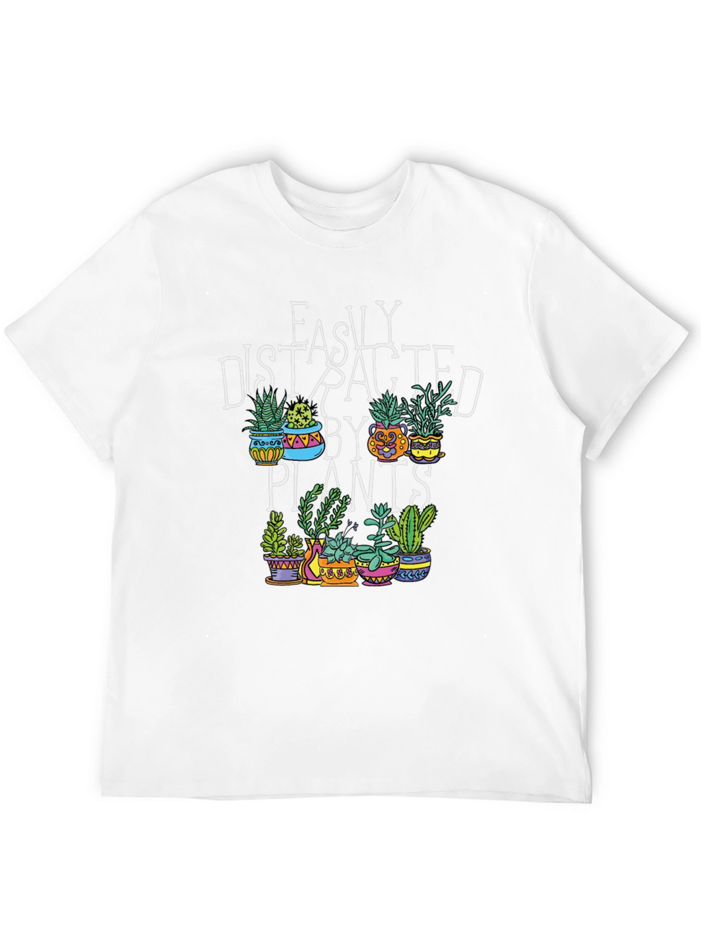 Easily Distracted by Plants Graphic T-Shirt