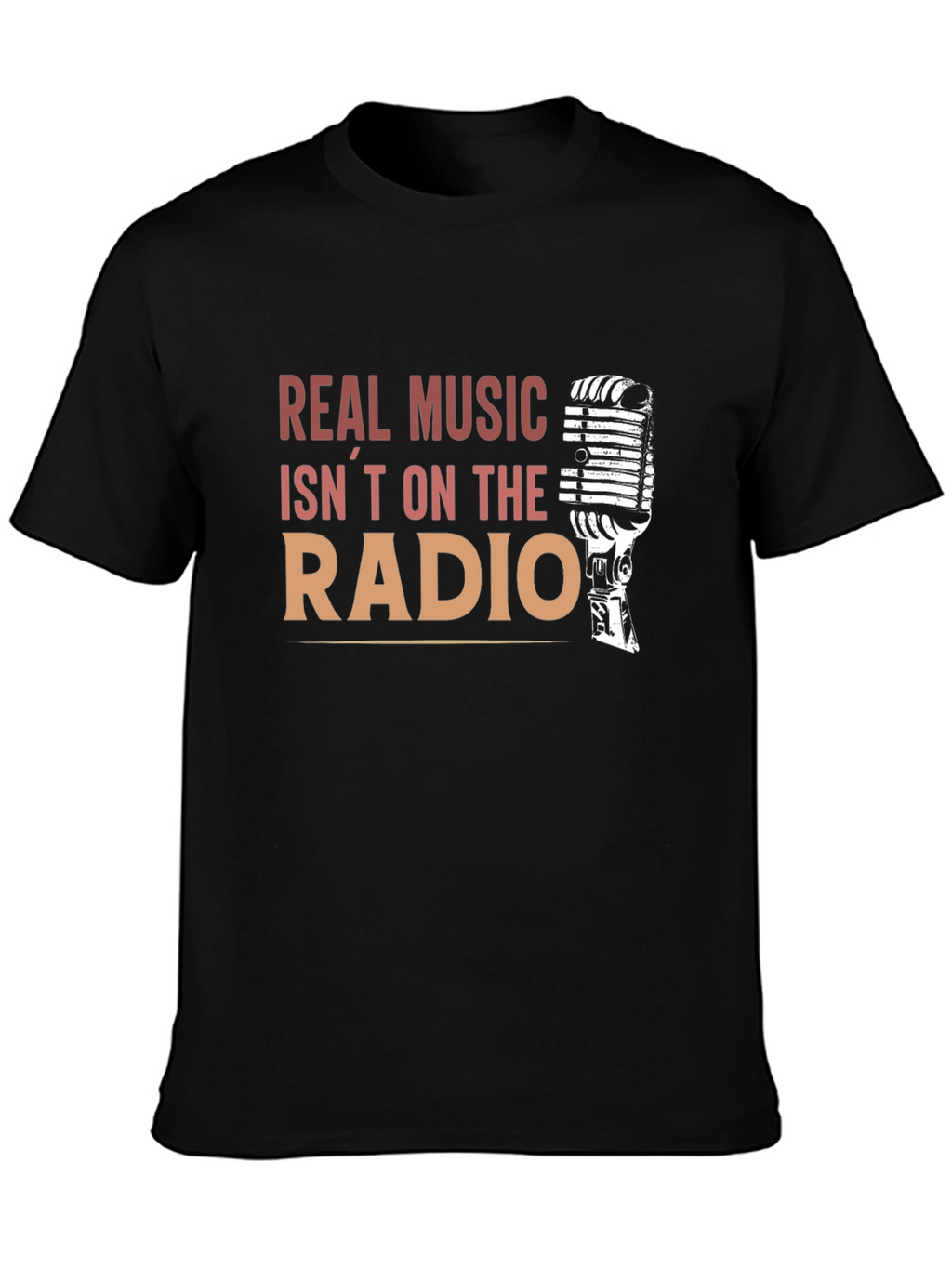 Real Music Isnt On the Radio Graphic T-Shirt