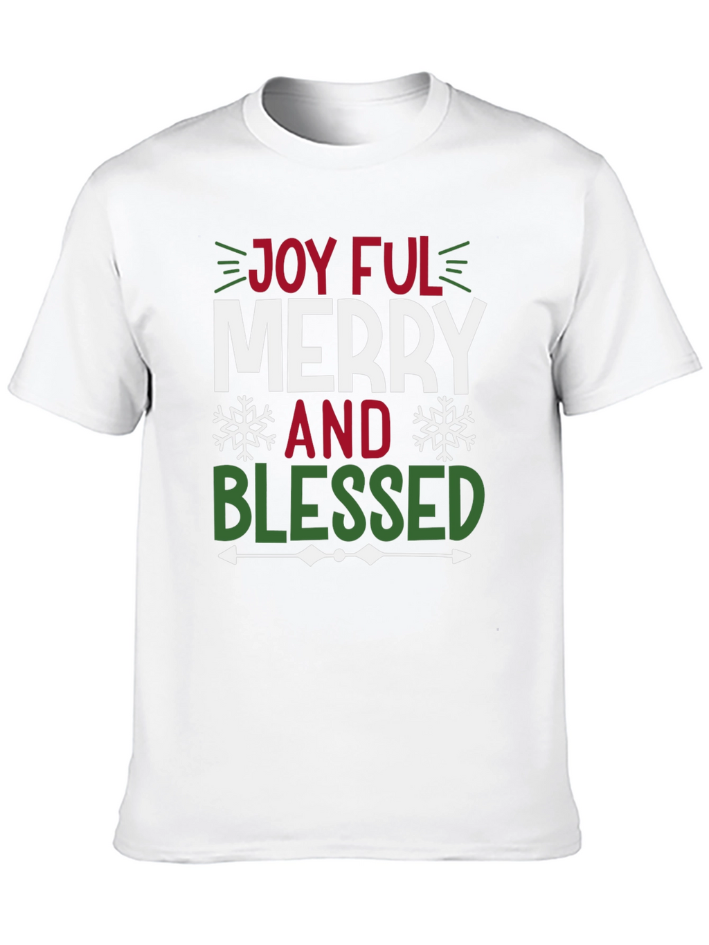 Joyful Merry and Blessed Graphic Tee Shirt