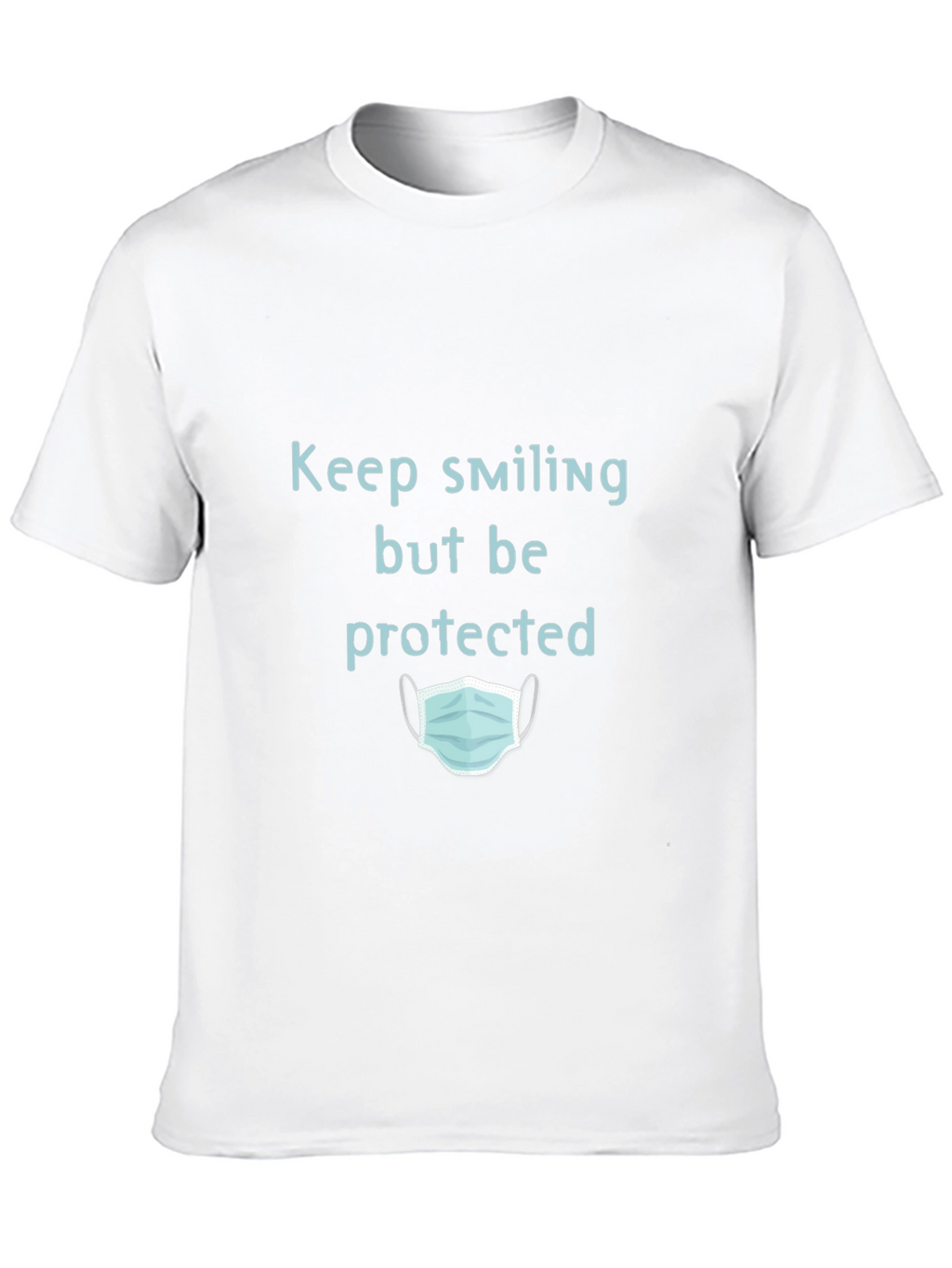 Keep Smiling But Be Protected Graphic T-Shirt