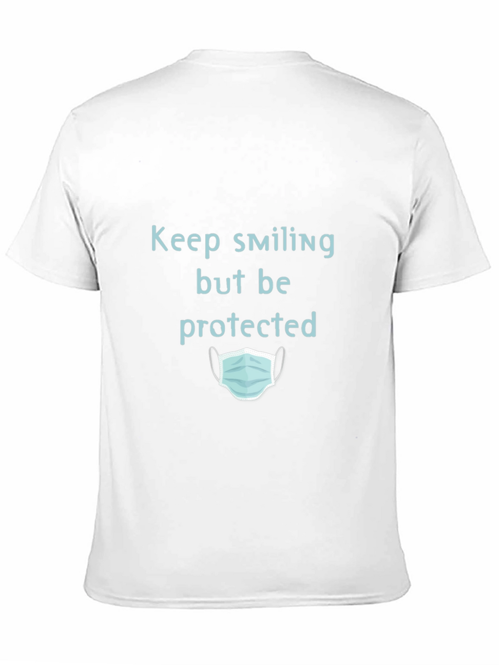 Keep Smiling But Be Protected Graphic T-Shirt