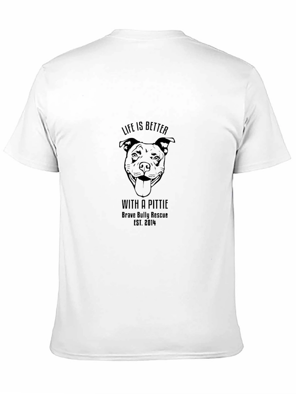 Life is Better with a Pittie Black T-Shirt