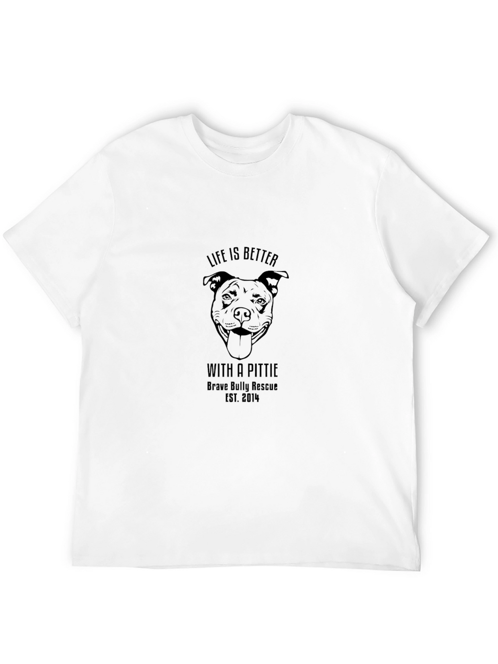 Life is Better with a Pittie Black T-Shirt