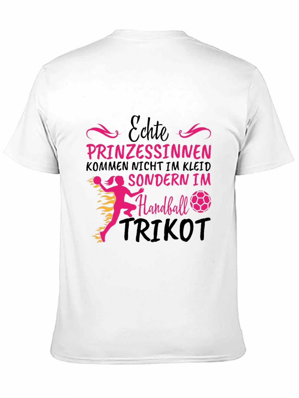 Handball Princess T-Shirt - German Slogan