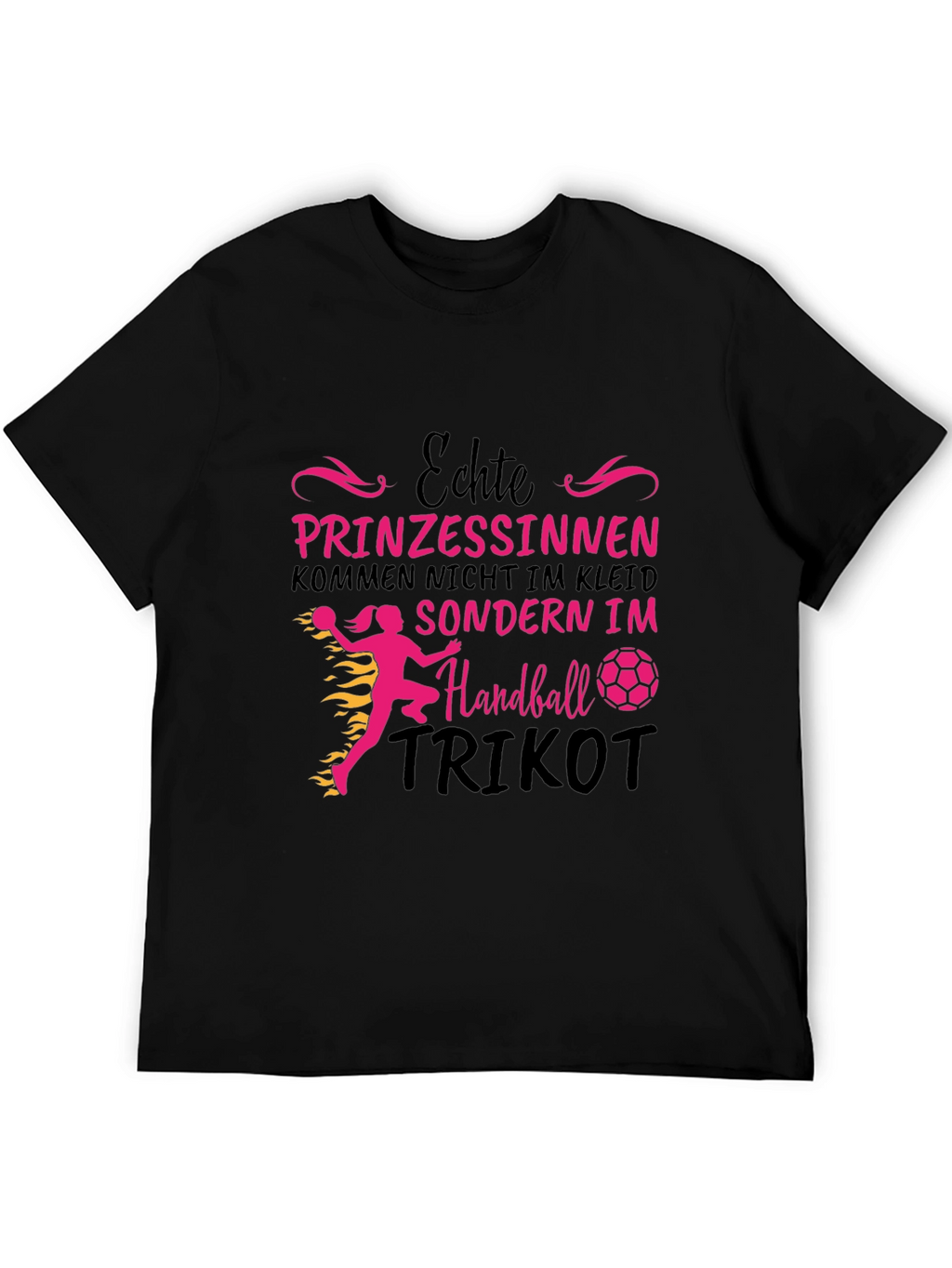 Handball Princess T-Shirt - German Slogan
