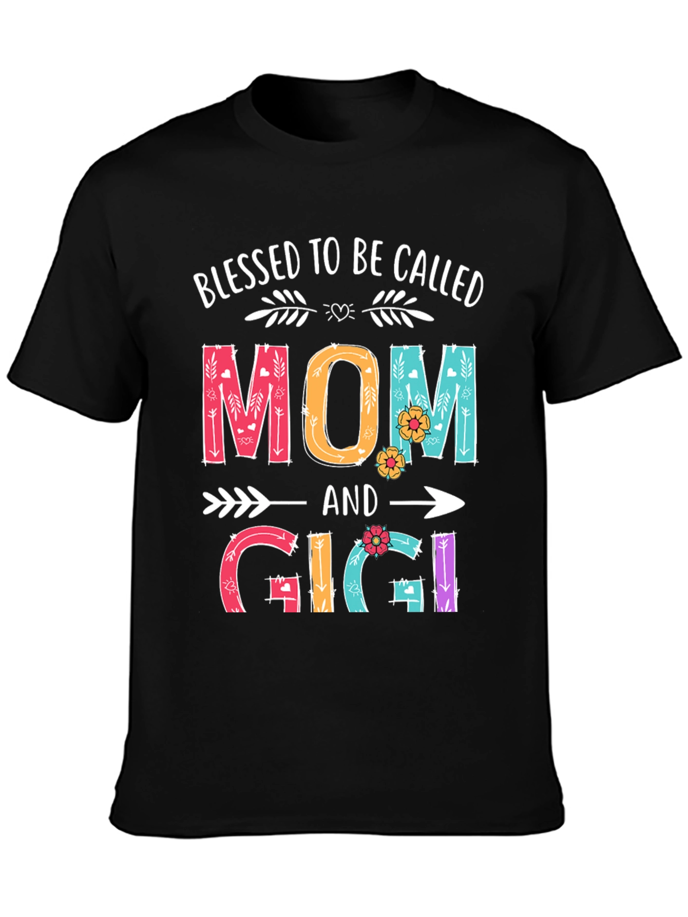 Blessed To Be Called Mom and Gigi T-Shirt