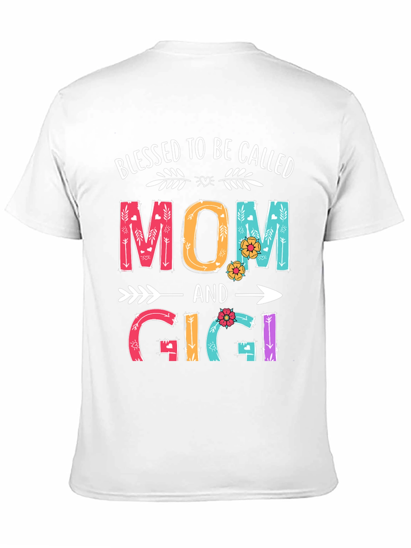 Blessed To Be Called Mom and Gigi T-Shirt