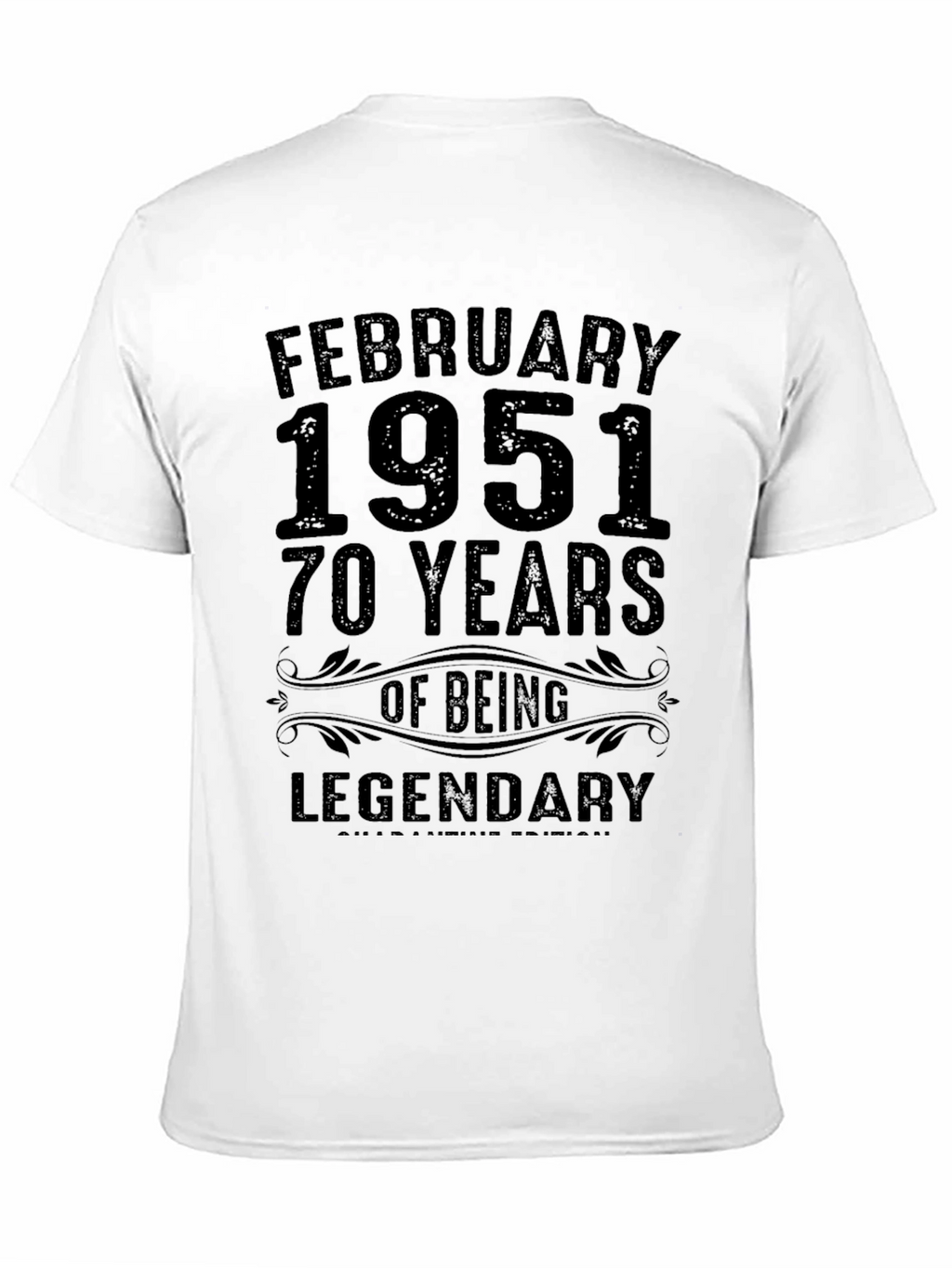 February 1951 Legendary 70 Years Birthday T-Shirt