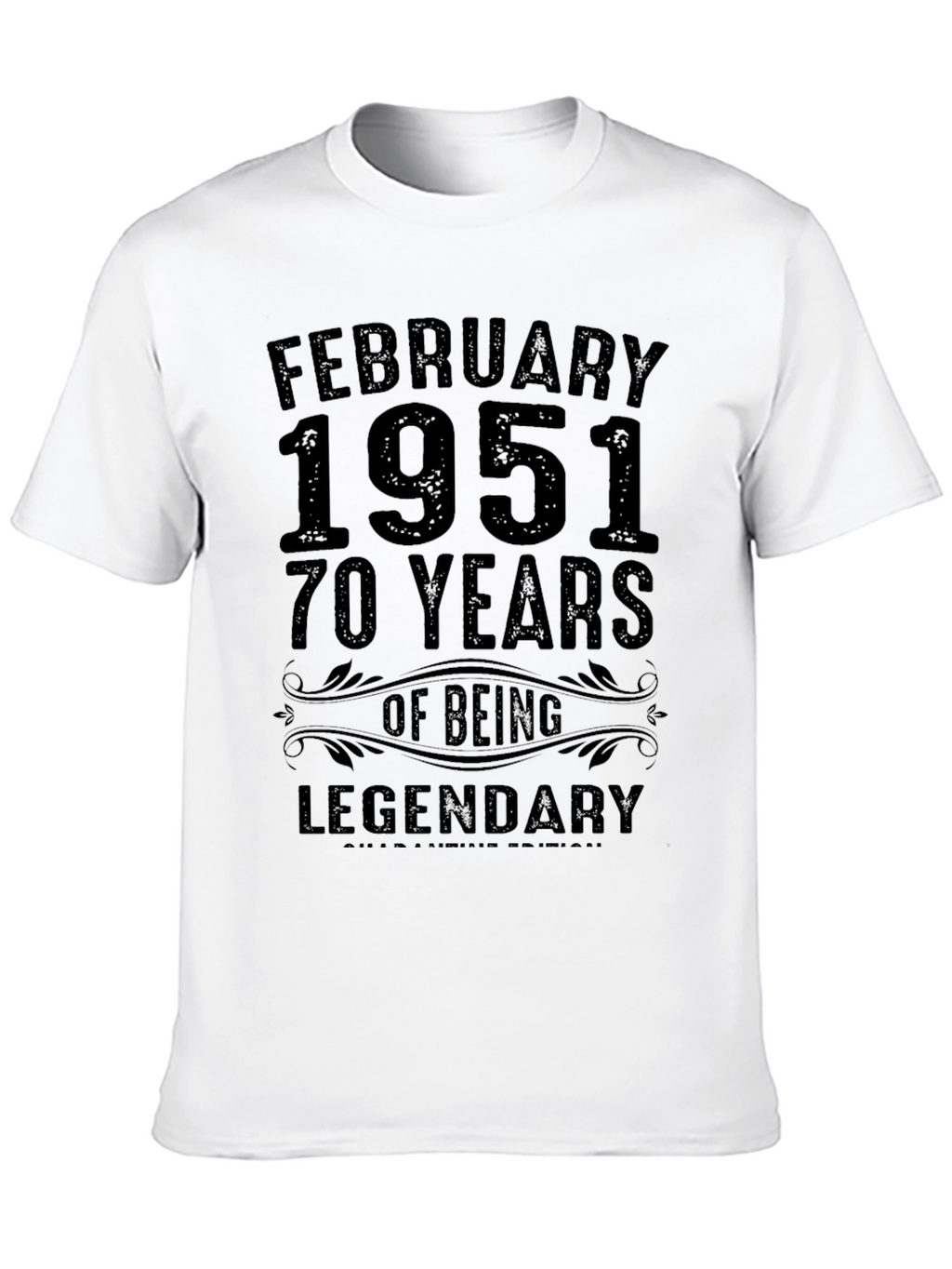 February 1951 Legendary 70 Years Birthday T-Shirt