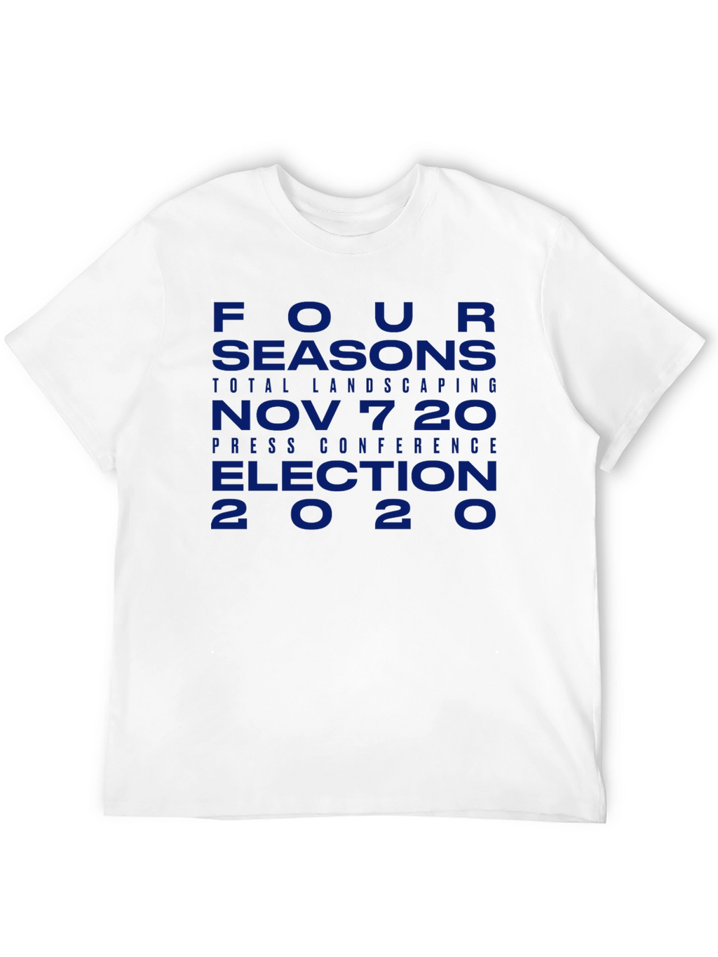 Four Seasons Total Landscaping T-Shirt