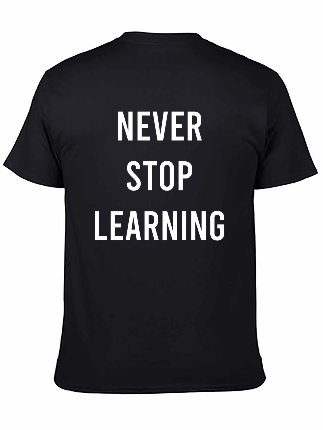 Never Stop Learning Black Graphic T-Shirt