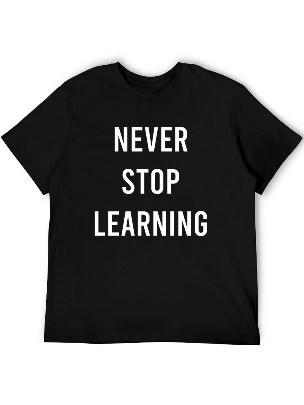 Never Stop Learning Black Graphic T-Shirt