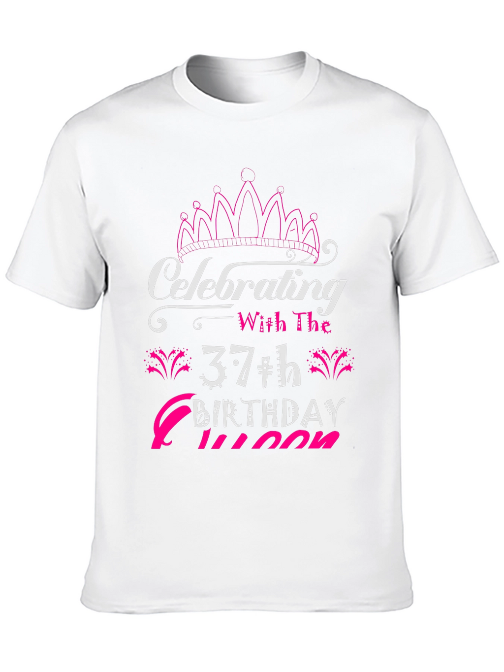Celebrating 37th Birthday Queen T-Shirt