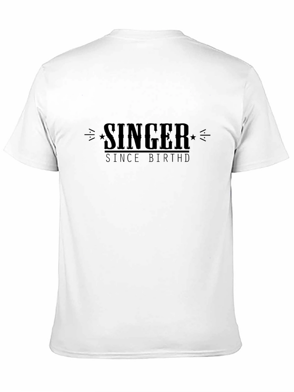 Singer Since Birthd T-Shirt