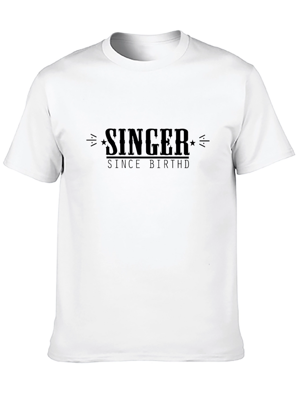 Singer Since Birthd T-Shirt