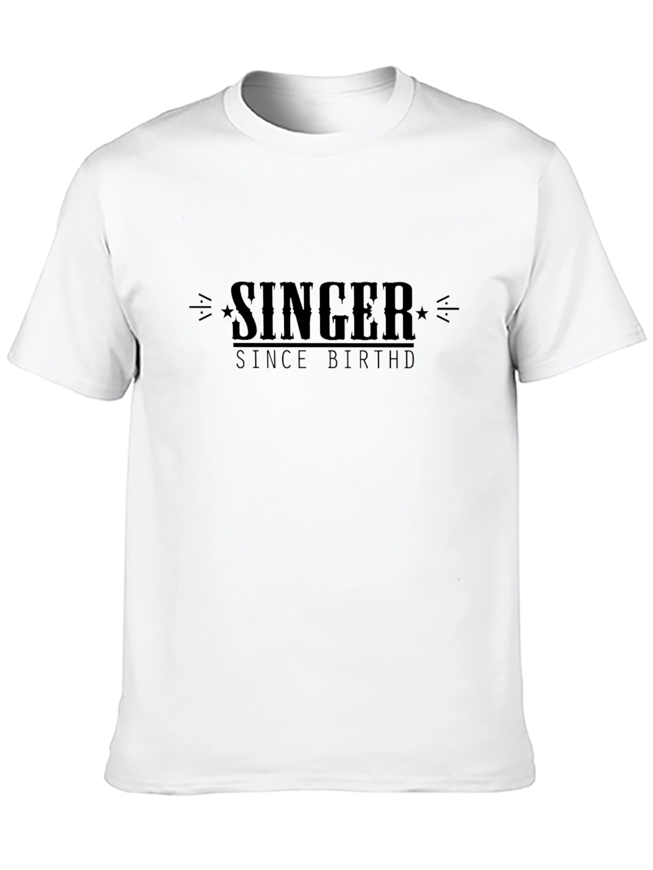 Singer Since Birthd T-Shirt