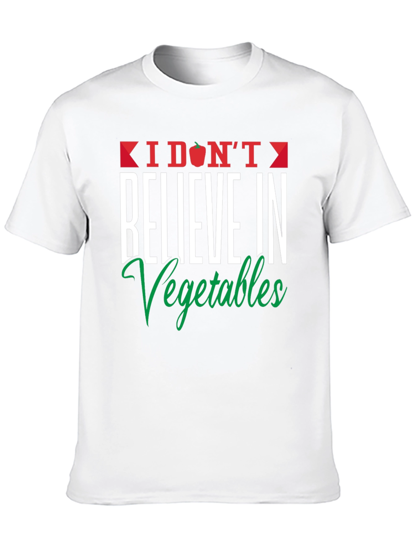 Funny I Dont Believe in Vegetables Graphic Tee