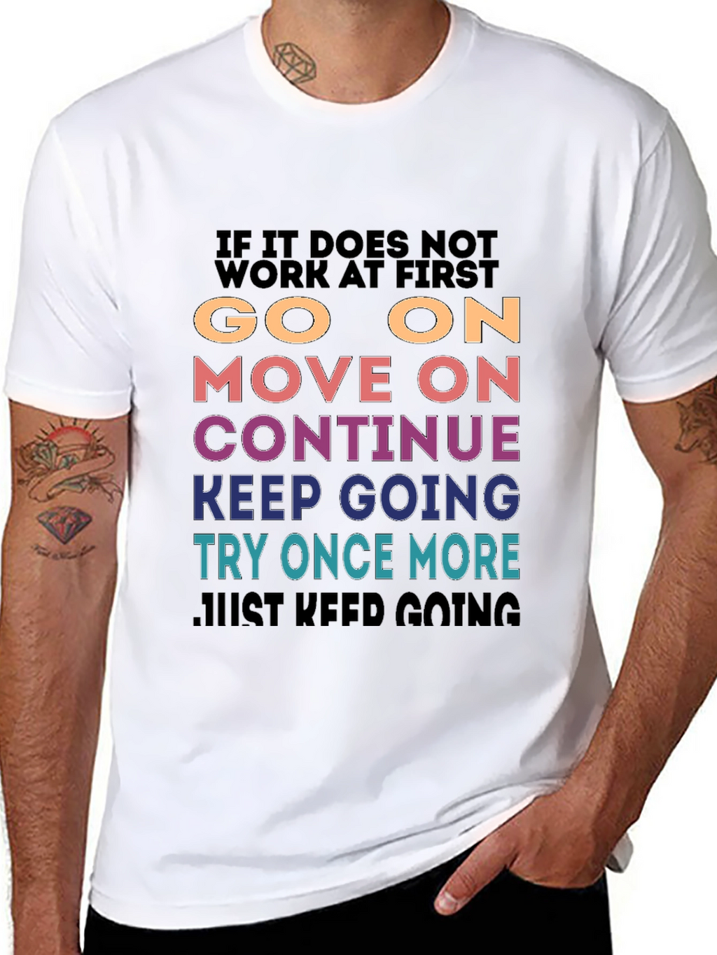 Motivational Graphic T-Shirt - Keep Going