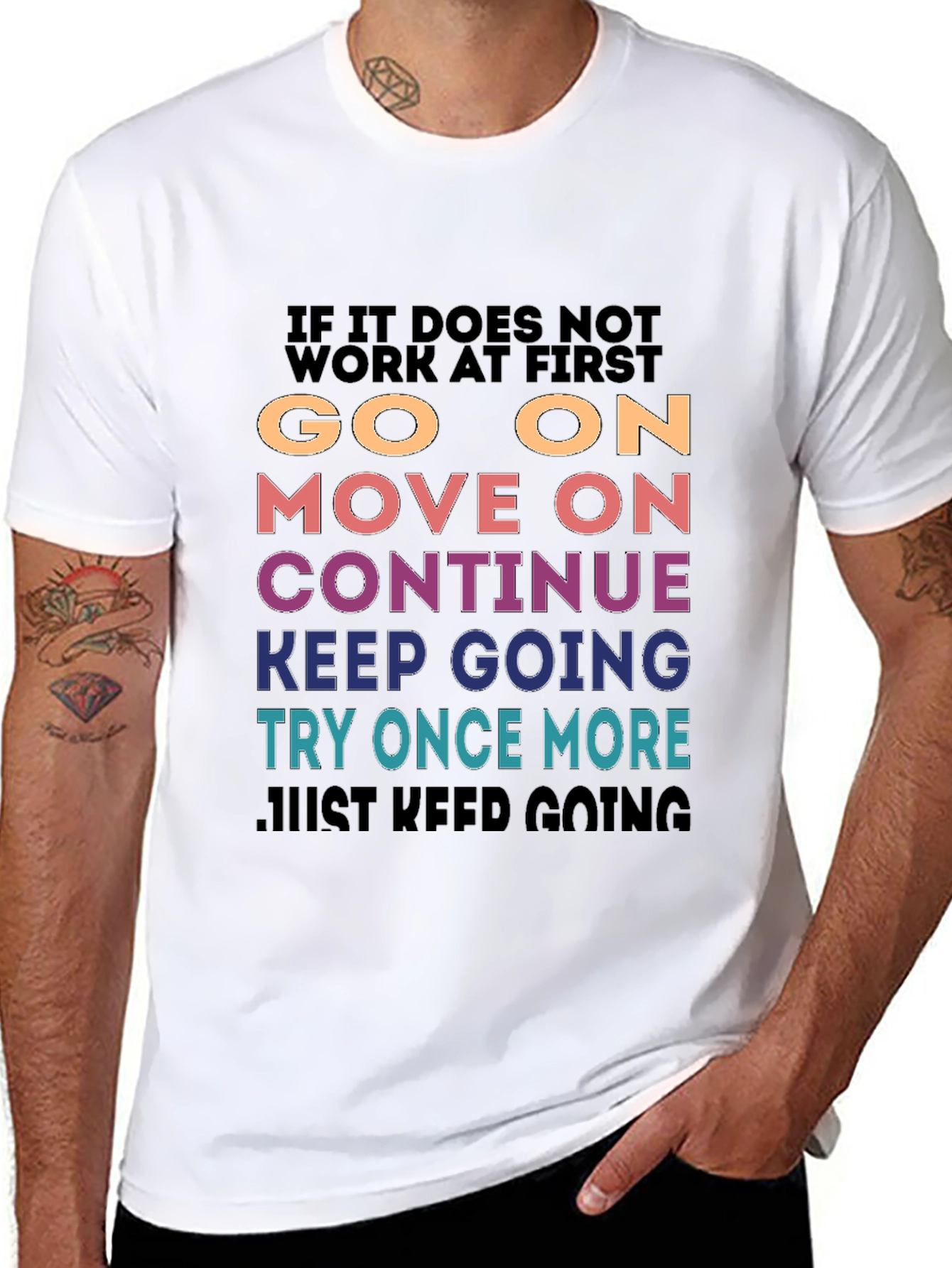 Motivational Graphic T-Shirt - Keep Going