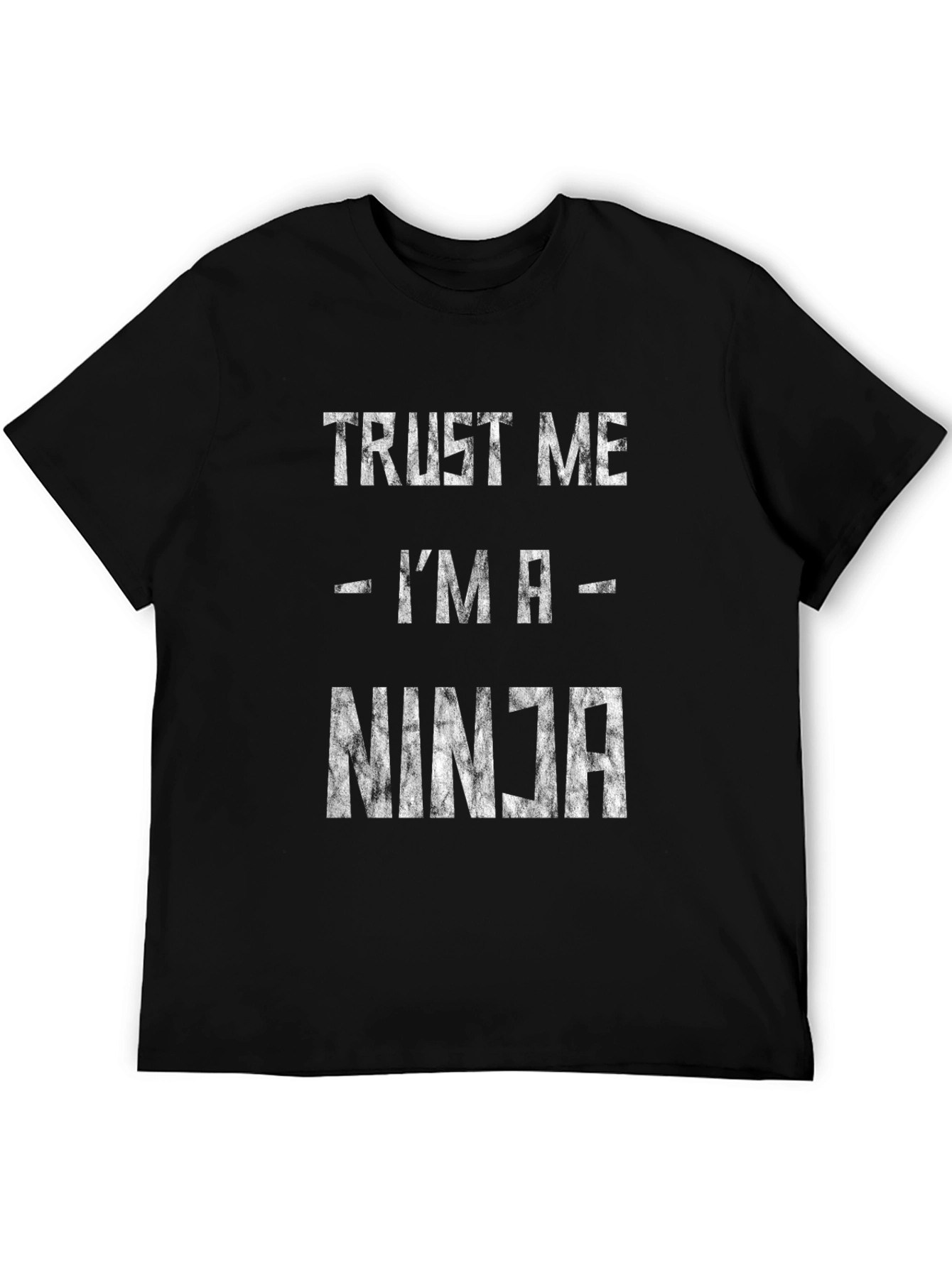 Trust Me Im a Ninja T-Shirt Funny Graphic Tee