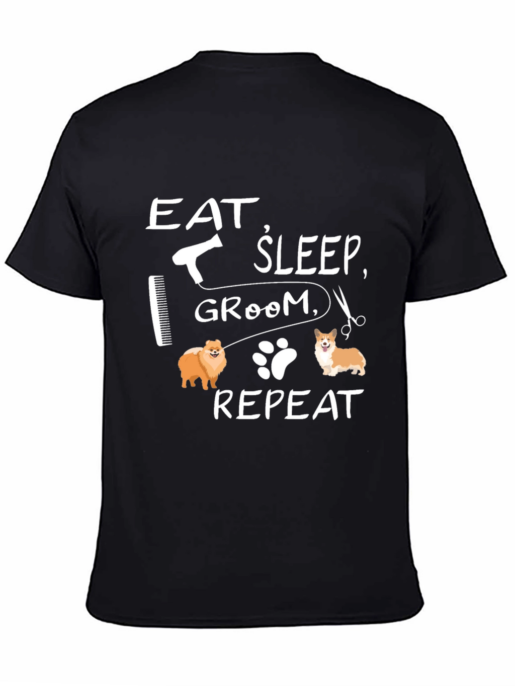 Eat Sleep Groom Repeat Dog Lover T-Shirt