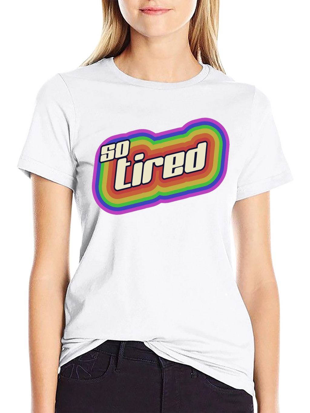 So Tired Rainbow Graphic T-Shirt