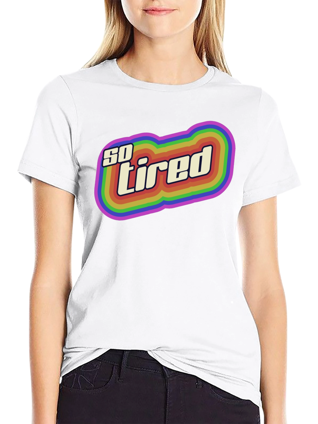 So Tired Rainbow Graphic T-Shirt
