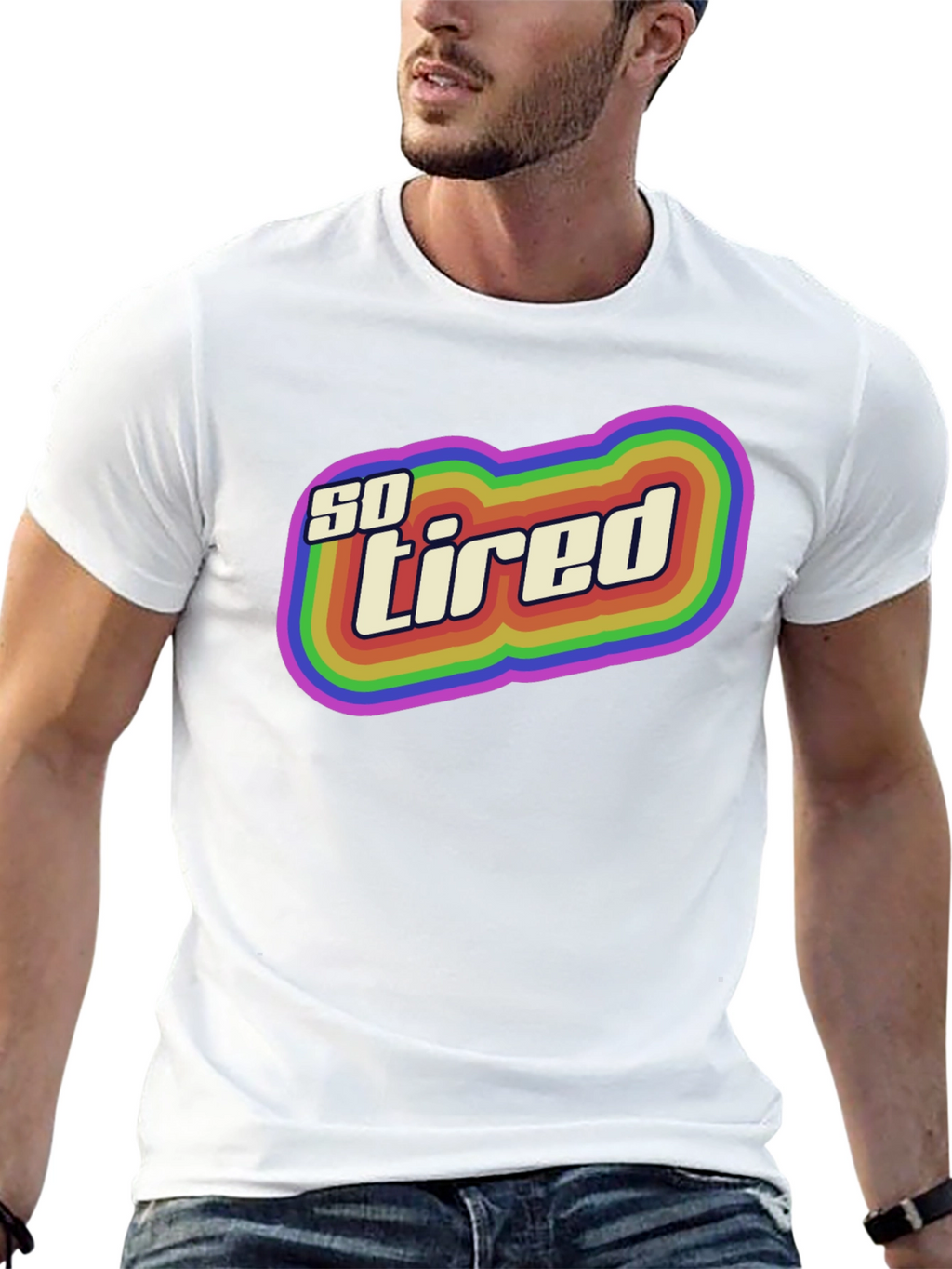 So Tired Rainbow Graphic T-Shirt