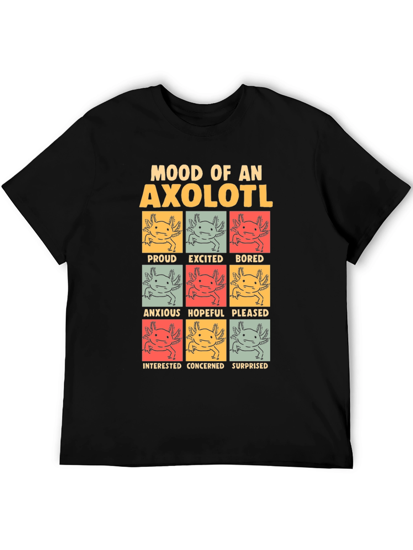Mood of an Axolotl Black T-Shirt