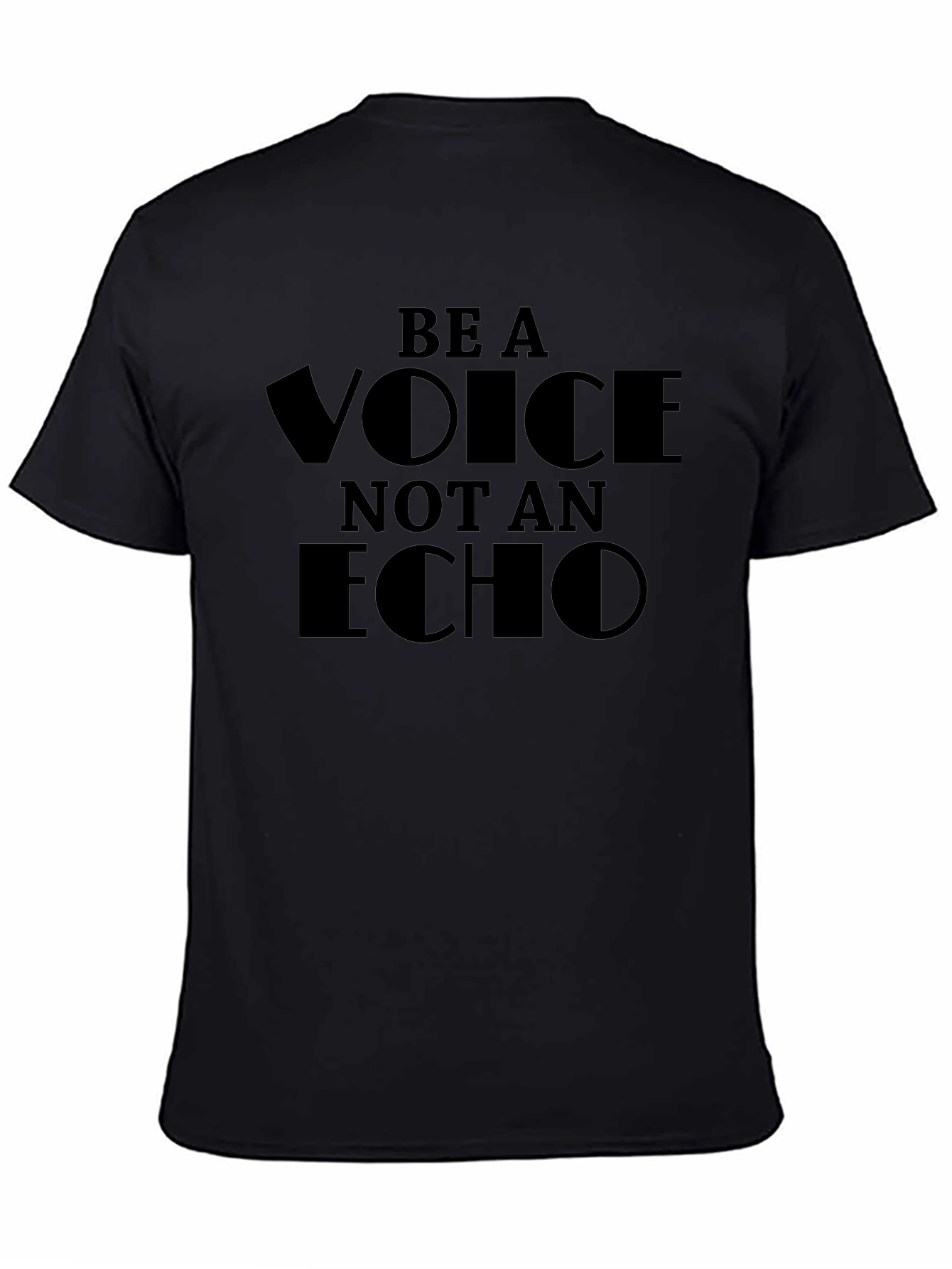 Be a Voice Not an Echo Black Graphic Tee