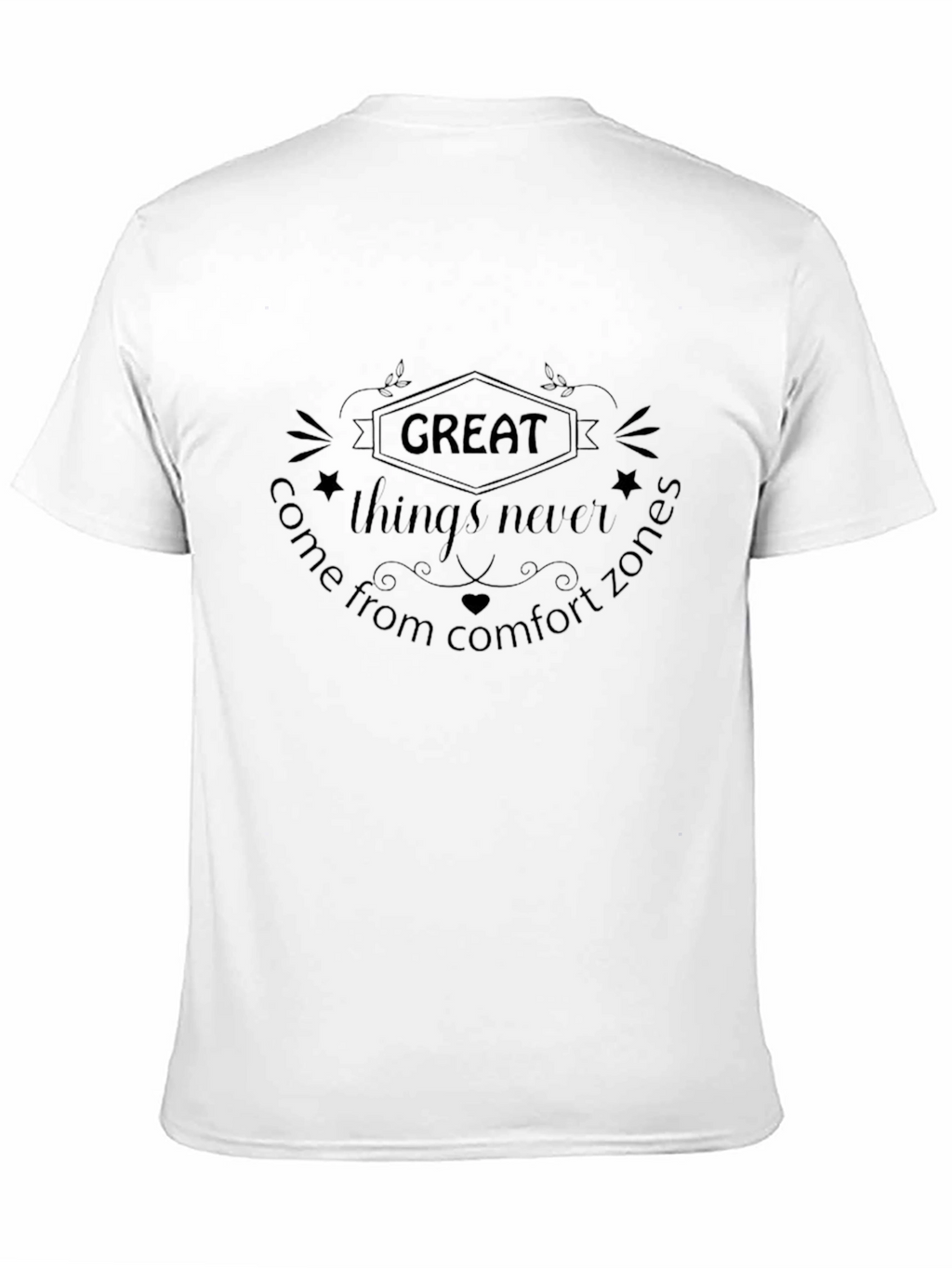 Motivational Comfort Zone T-Shirt