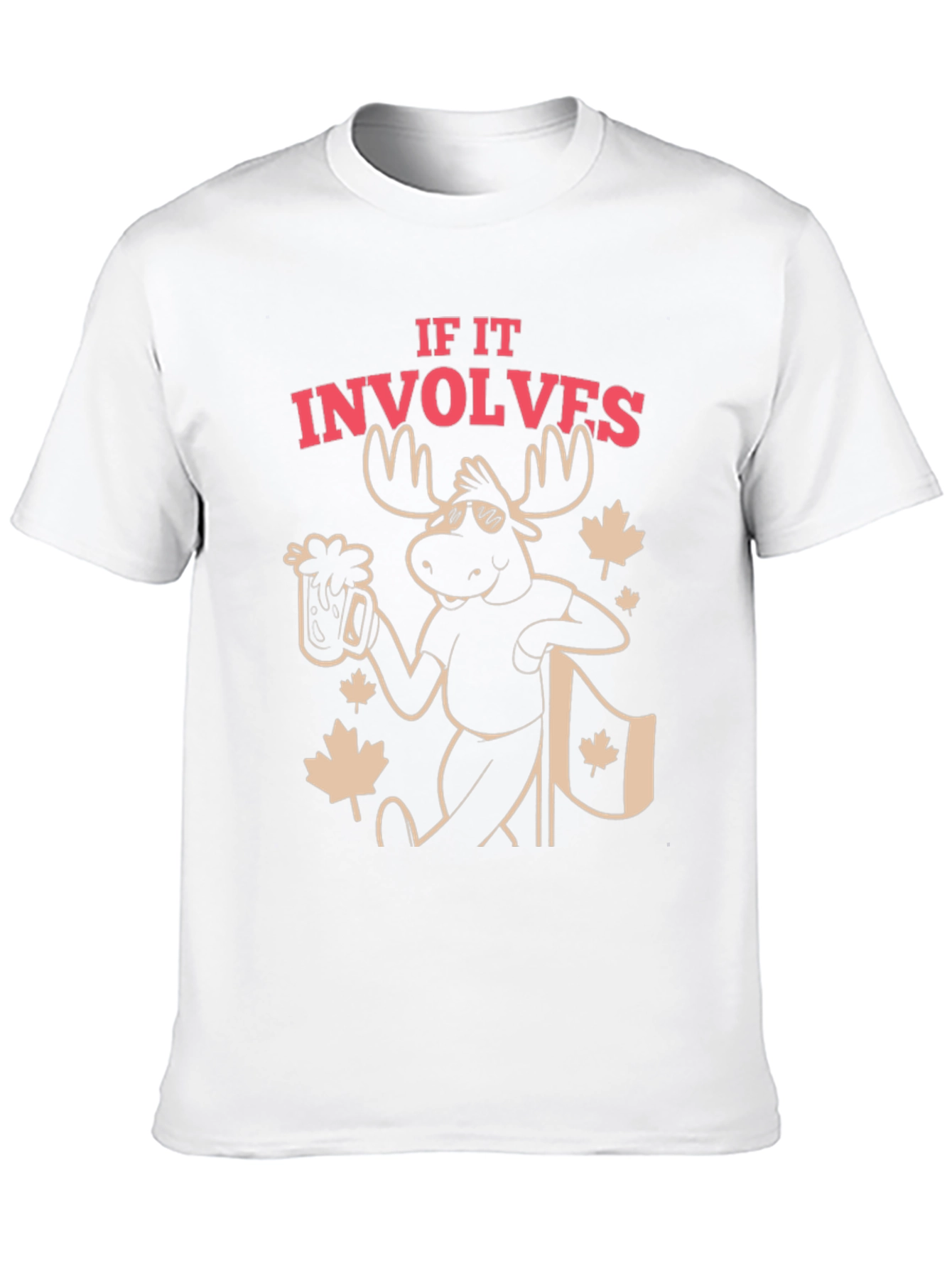 If It Involves Moose T-Shirt