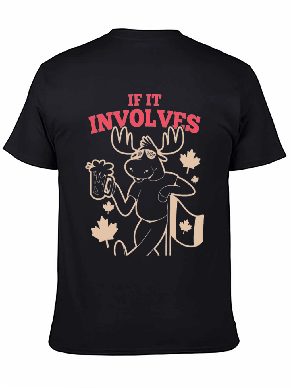 If It Involves Moose T-Shirt