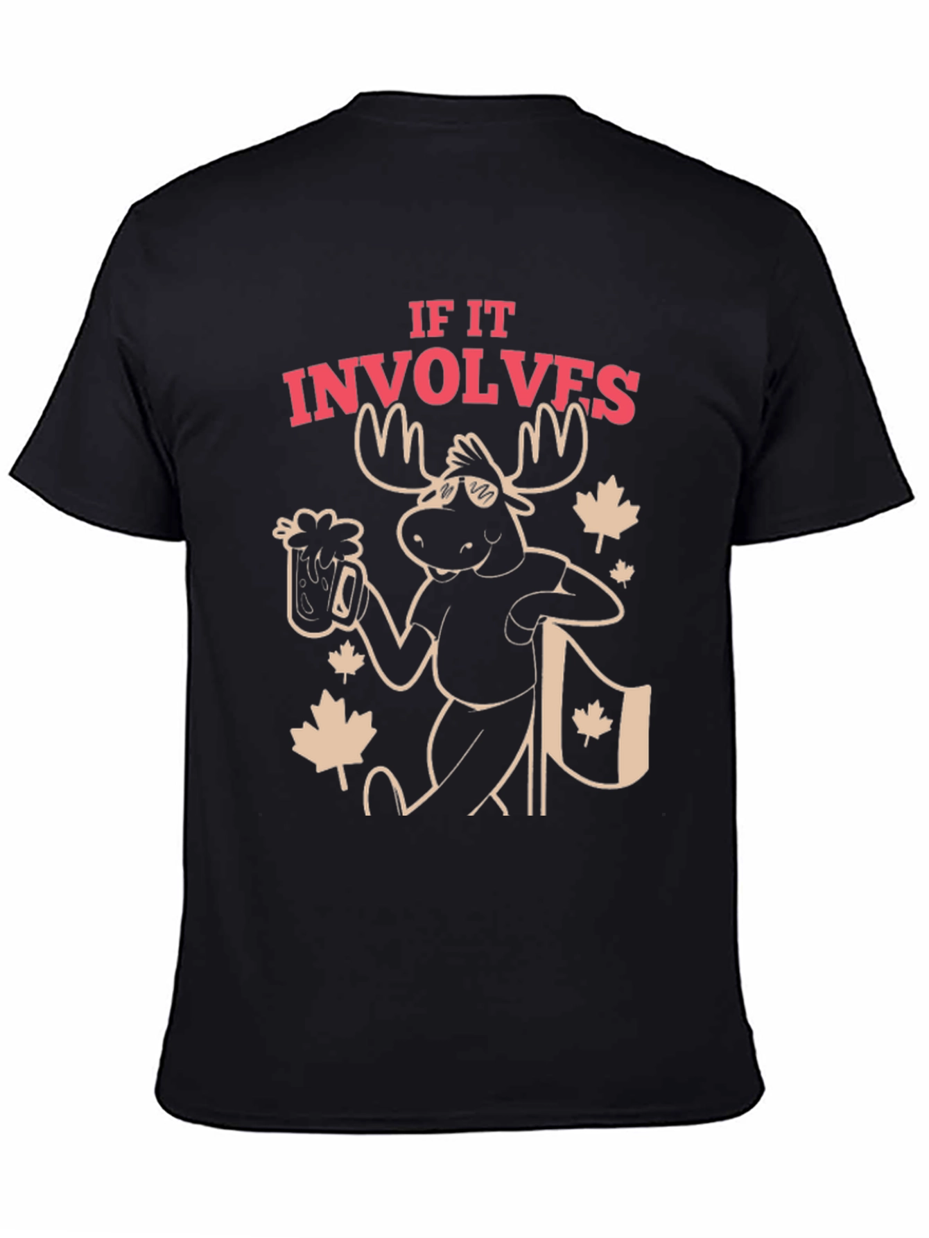 If It Involves Moose T-Shirt