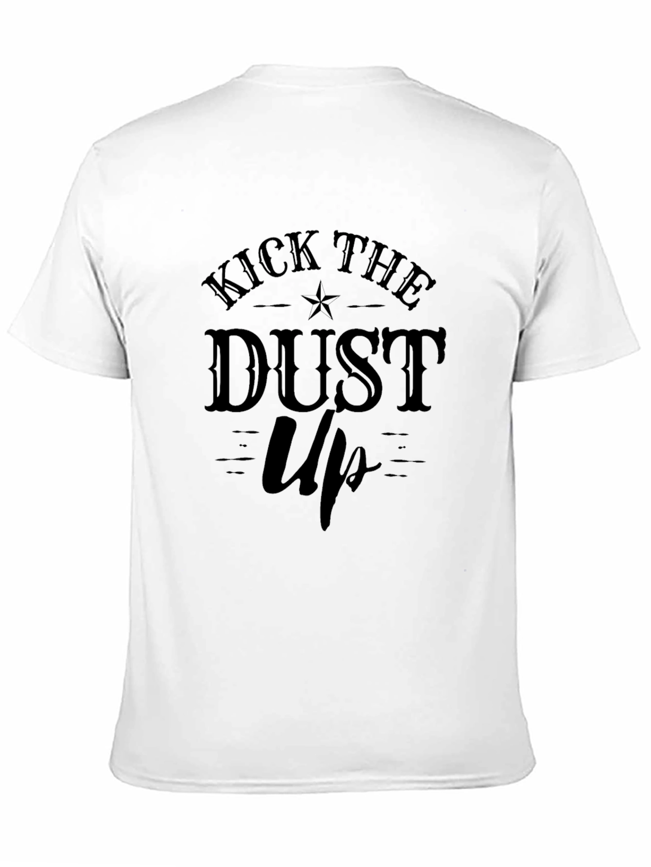 Kick the Dust Up Graphic T-Shirt