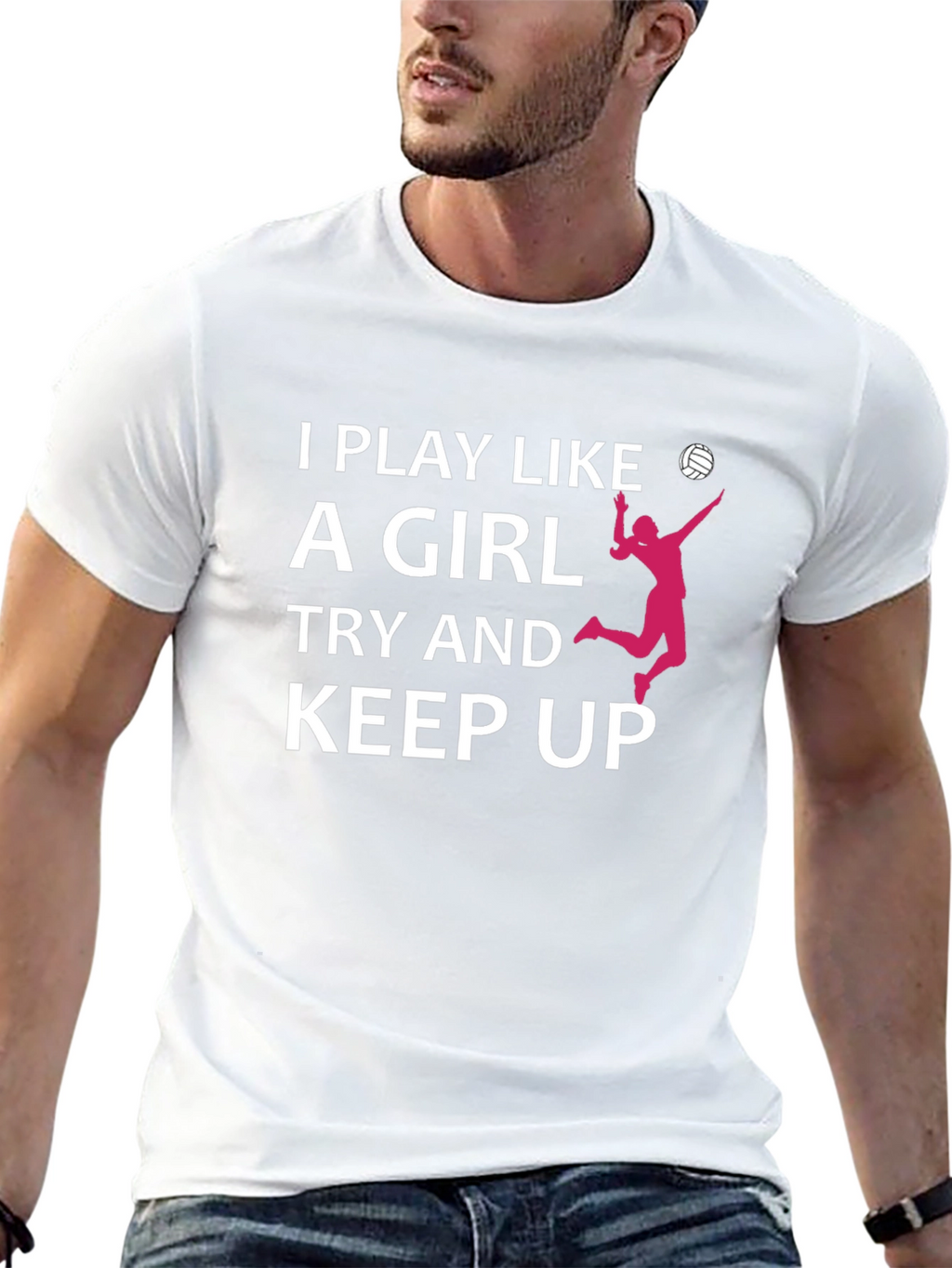 I Play Like A Girl Volleyball T-Shirt