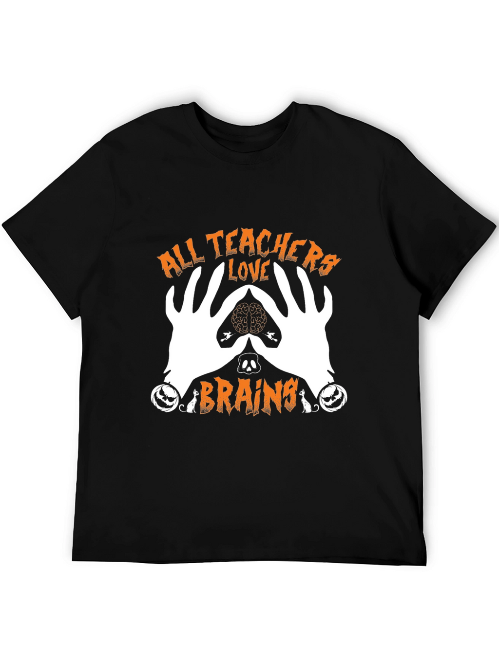 All Teachers Love Brains Halloween Graphic Tee