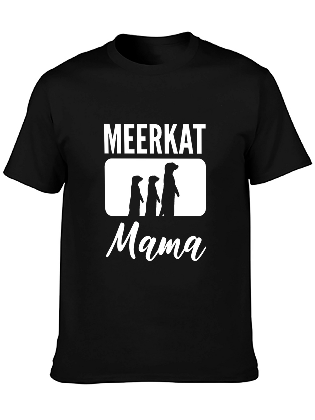 Meerkat Mama Graphic T-Shirt - Black
