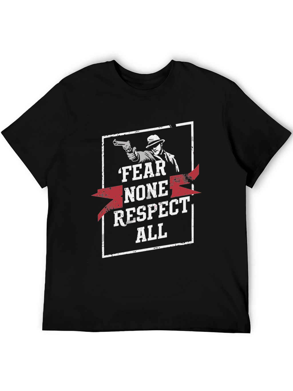 Fear None Respect All Graphic Print Black T-Shirt
