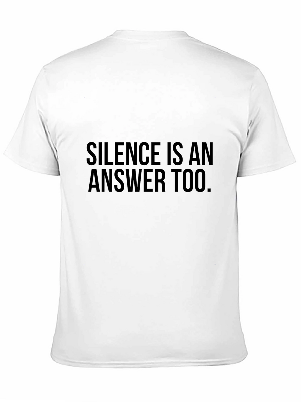 Silence Is An Answer Tee - Mens Graphic T-Shirt