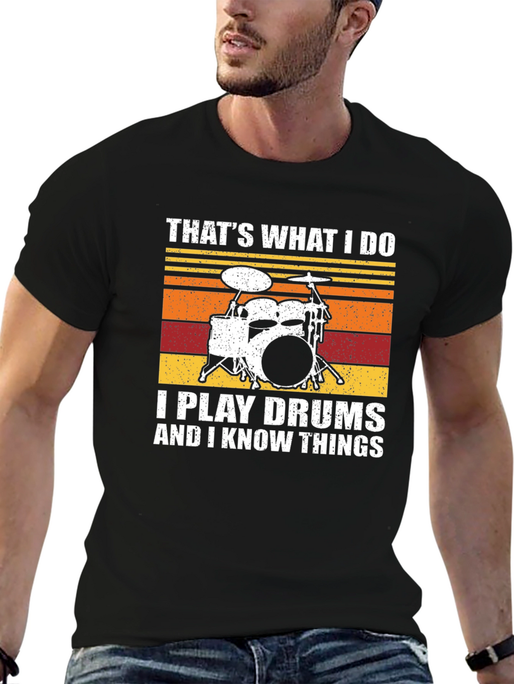 Thats What I Do I Play Drums T-Shirt