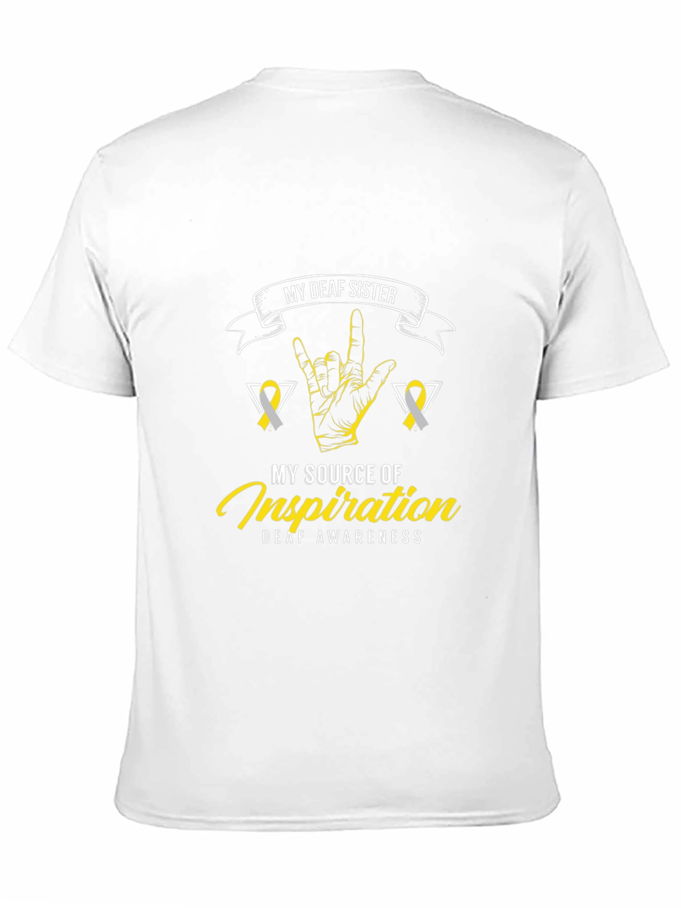 Deaf Awareness T-Shirt - My Deaf Sister