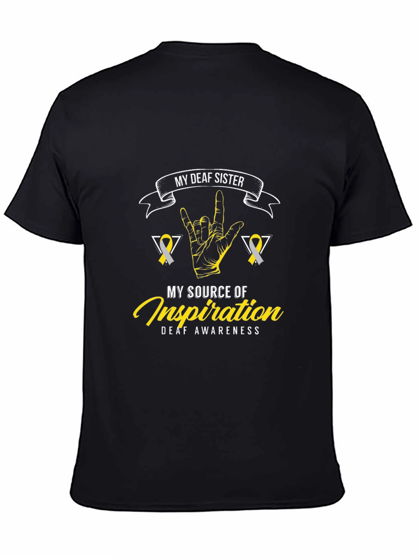 Deaf Awareness T-Shirt - My Deaf Sister
